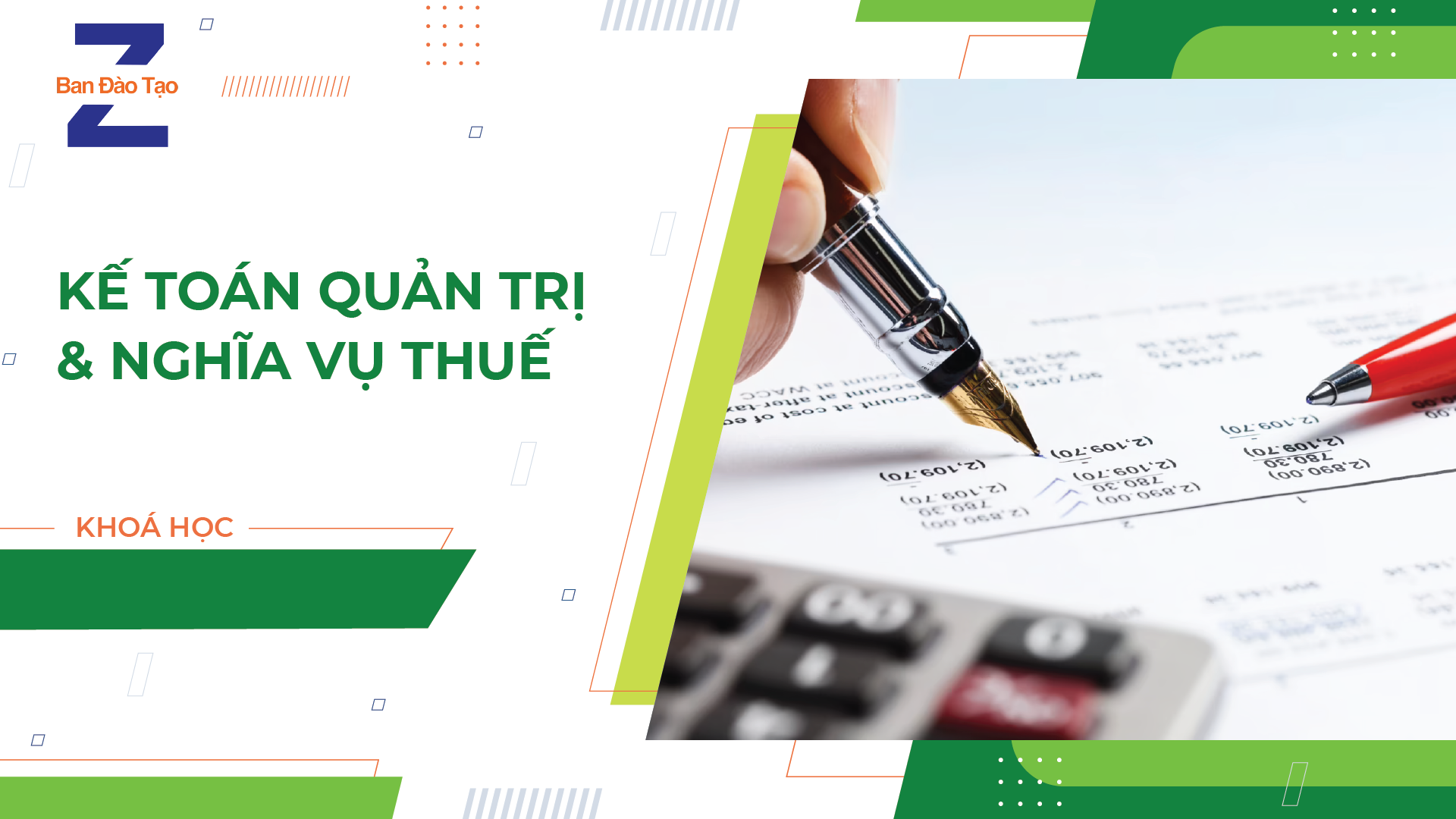 KẾ TOÁN QUẢN TRỊ &amp; NGHĨA VỤ THUẾ